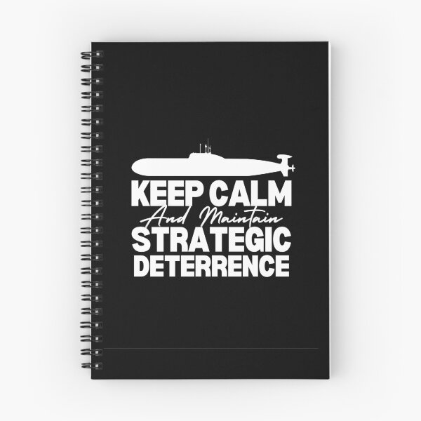 Item preview, Keep Calm And Maintain Strategic Deterrence designed and sold by AndrewJoseMedia.
