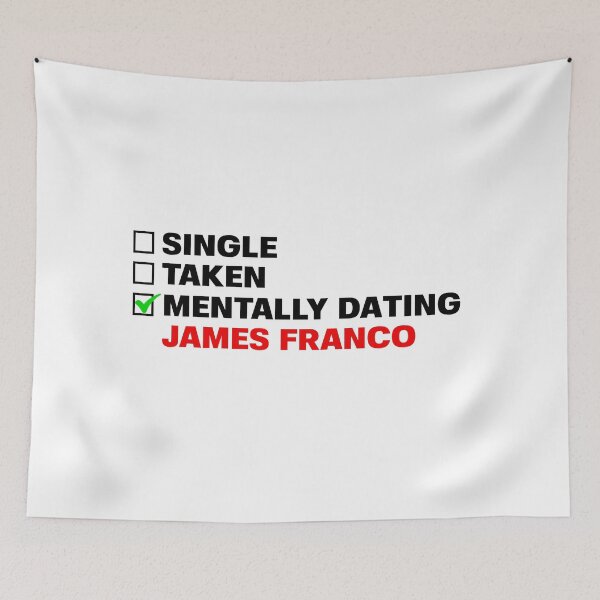 Item preview, Mentally Dating James Franco designed and sold by STURNIOLO55.