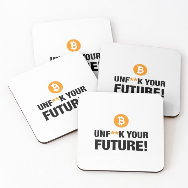 Item preview, Bitcoin Unf**k Your Future designed and sold by Bazakstan.