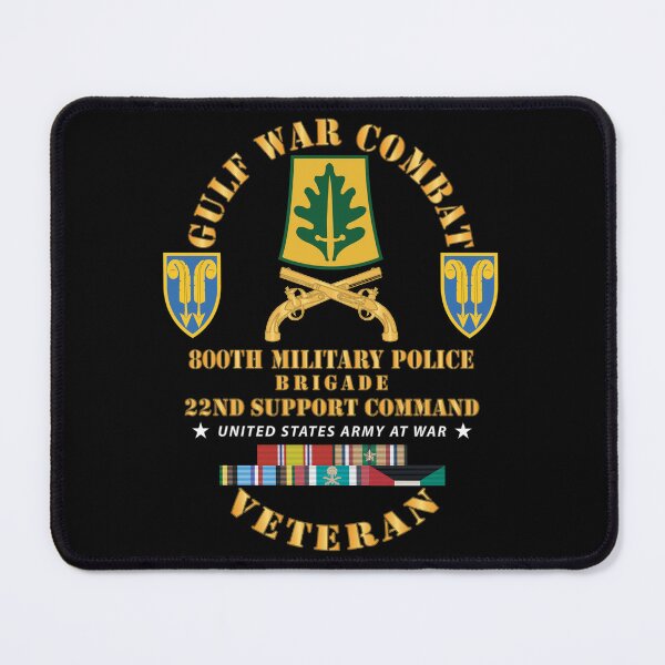 Item preview, Gulf War Combat Vet - 800th MP Brigade - SSI, 22nd Support Command SSI w GULF SVC X 300 designed and sold by Military Insignia Products.