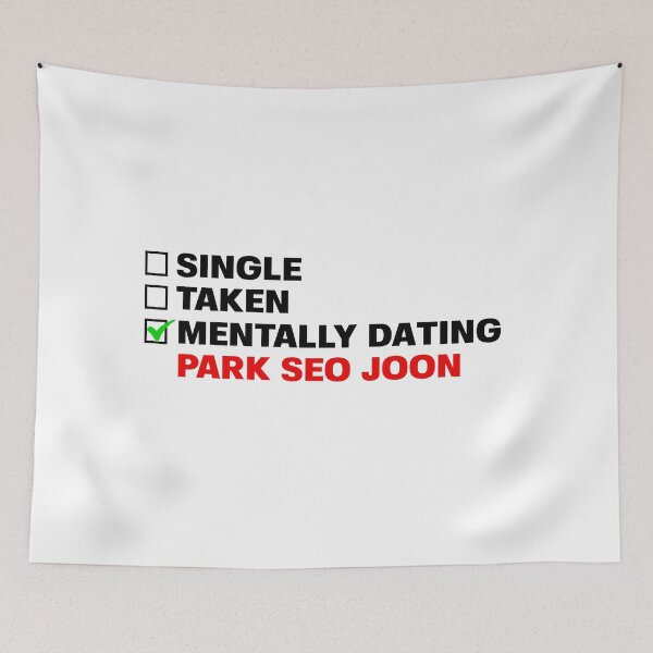 Item preview, Mentally Dating Park Seo Joon designed and sold by STURNIOLO55.