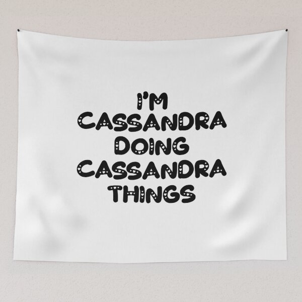 Item preview, I'm Cassandra Doing Cassandra Things designed and sold by Oussinc.