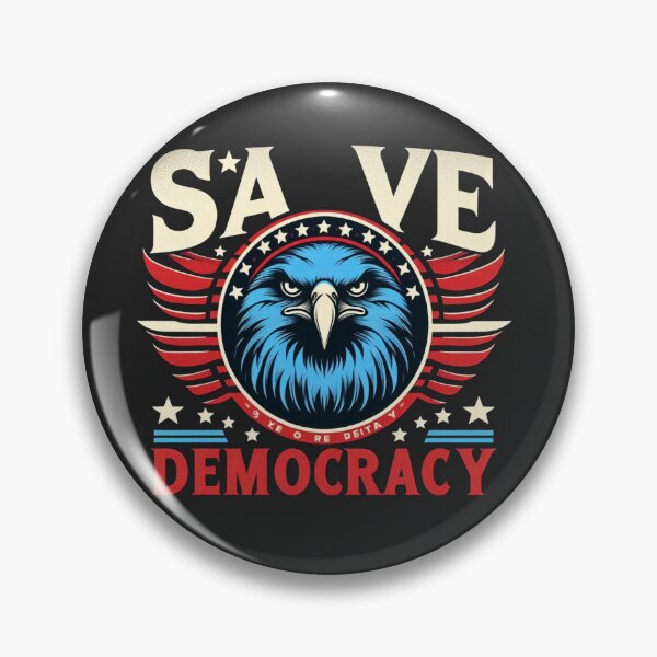 Item preview, Save Democracy  designed and sold by PaulHawkDesigne.