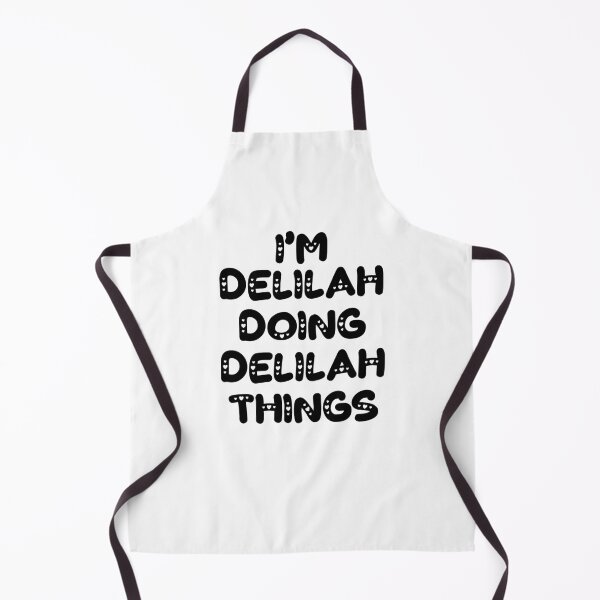 Item preview, I'm Delilah Doing Delilah Things designed and sold by Oussinc.