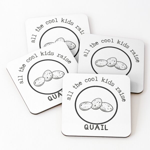Item preview, All The Cool Kids Raise Quail designed and sold by MotherOfMany87.