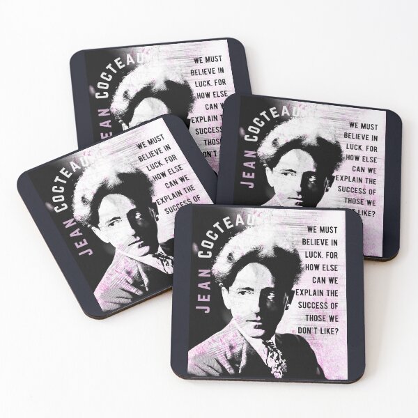 Item preview, Jean Cocteau quote: We must believe in luck. For how else can we explain the success of those we don't like? designed and sold by artbleed.
