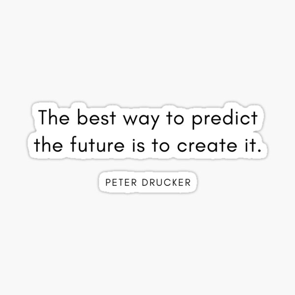 Item preview, Create your own future designed and sold by TrueLifeQuotes.