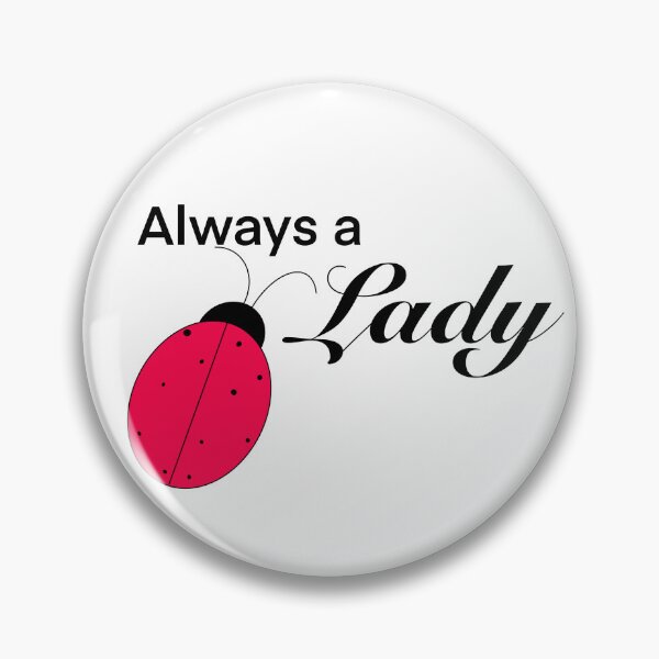 Item preview, Always a lady ladybug designed and sold by XMFShop.