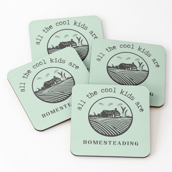 Item preview, All the cool kids are homesteading designed and sold by MotherOfMany87.