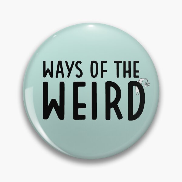 Item preview, Ways of the Weird designed and sold by Ways of the Weird.