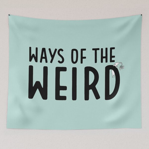 Item preview, Ways of the Weird designed and sold by Ways of the Weird.