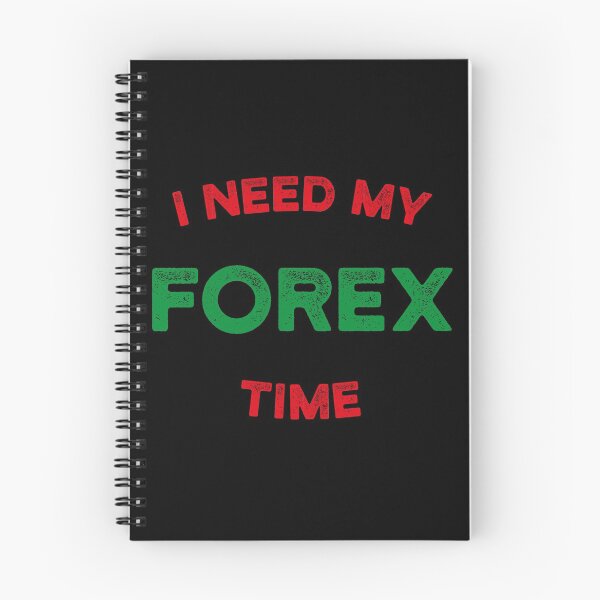 Item preview, I Need My Forex Time designed and sold by melvtec.