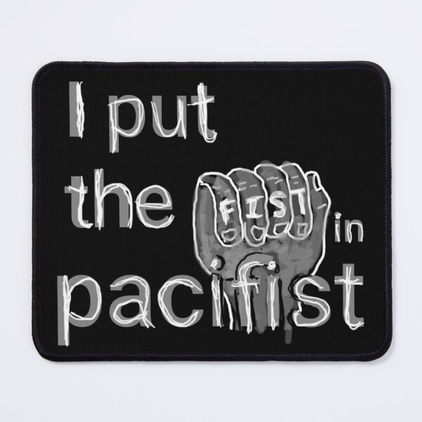 Item preview, paciFIST. designed and sold by DancingCreek.