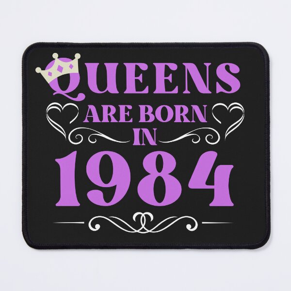 Item preview, queens are born in 1984, 1984 birthday gift designed and sold by vintage-years.