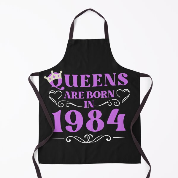 Item preview, queens are born in 1984, 1984 birthday gift designed and sold by vintage-years.