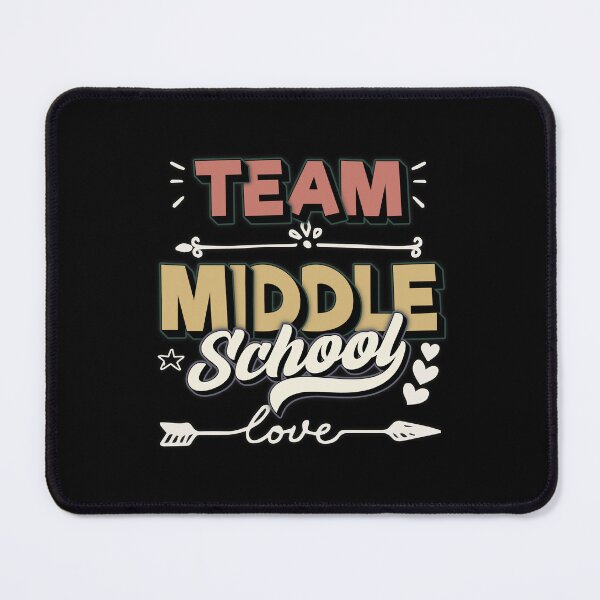 Item preview, Team Middle School designed and sold by FYS-Arte-Style.