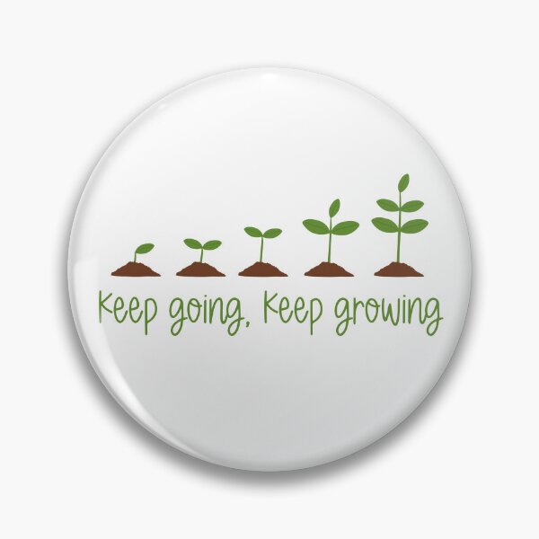 Item preview, Keep going, keep growing designed and sold by LTDigitalDesign.