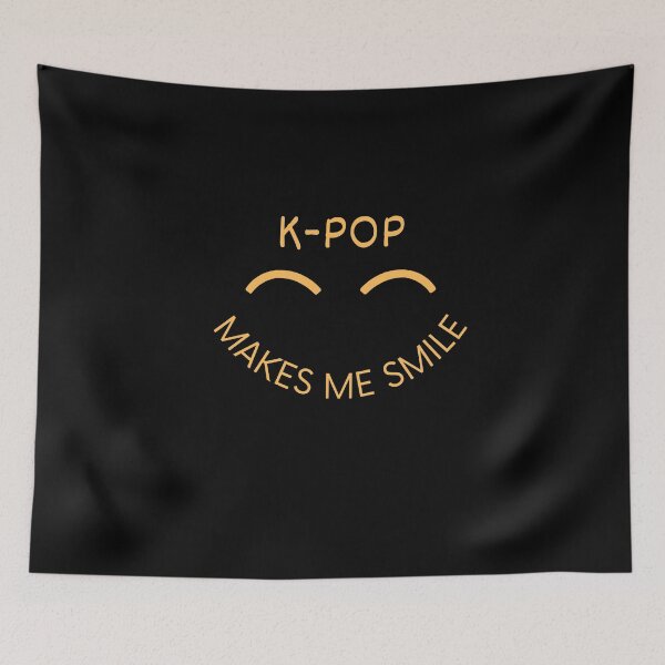 Item preview, K-pop Makes Me Smile Fun Cheerful designed and sold by Hananiah Merch.