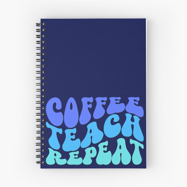 Item preview, Coffee Teach Repeat designed and sold by nodramamamakw.