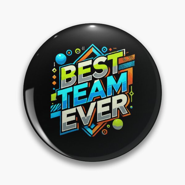 Item preview, Best Team Ever designed and sold by TeesYouWant.