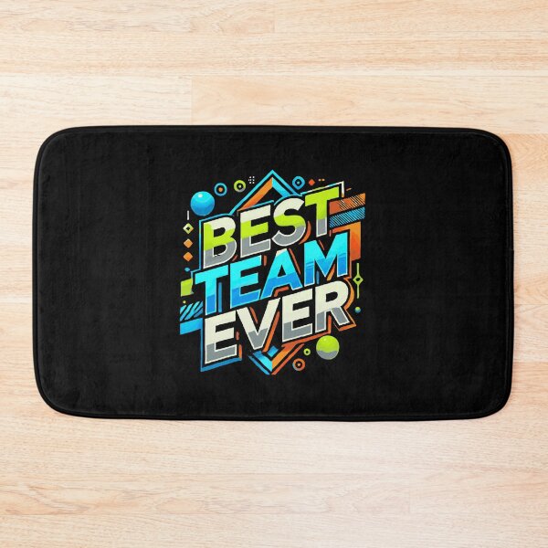 Item preview, Best Team Ever designed and sold by TeesYouWant.