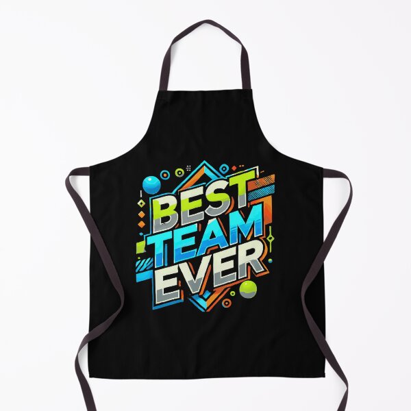 Item preview, Best Team Ever designed and sold by TeesYouWant.