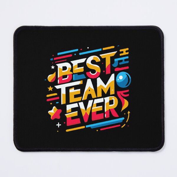 Item preview, Best Team Ever designed and sold by TeesYouWant.