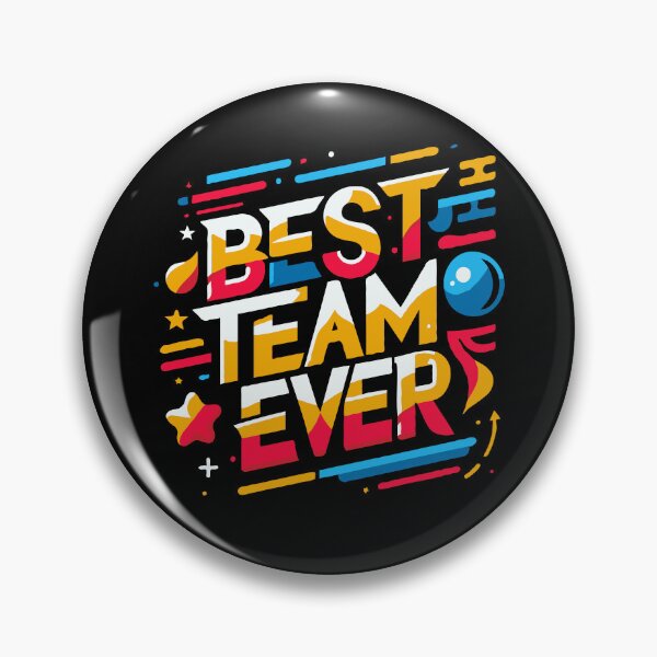 Item preview, Best Team Ever designed and sold by TeesYouWant.