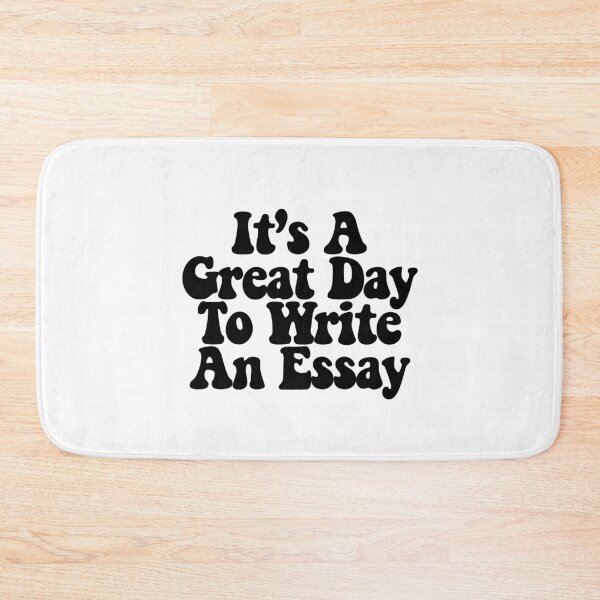 Item preview, It's A Great Day To Write An Essay  designed and sold by CharmStudio.