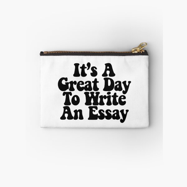 Item preview, It's A Great Day To Write An Essay  designed and sold by CharmStudio.