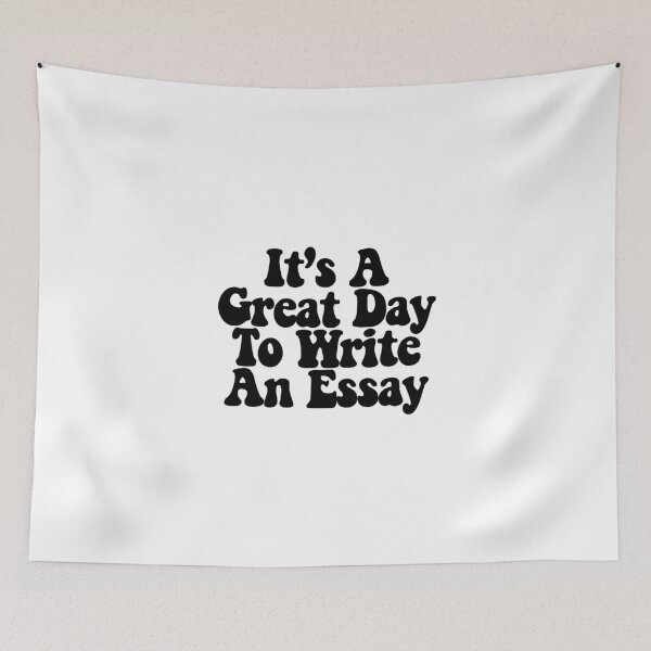 Item preview, It's A Great Day To Write An Essay  designed and sold by CharmStudio.