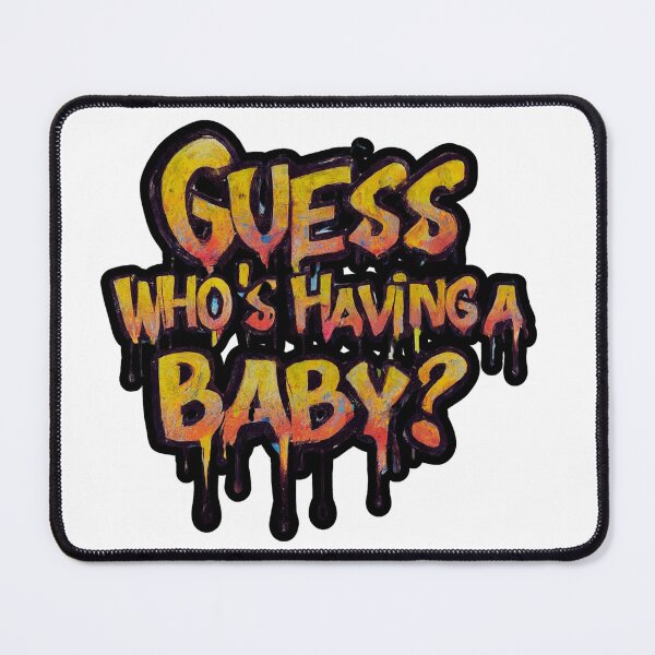 Item preview, Guess Wo's having a baby? designed and sold by FitEnvy.