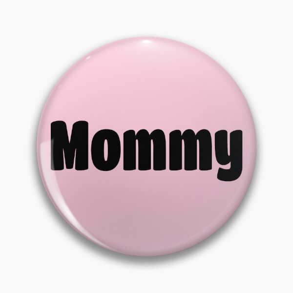 Item preview, Mommy (Black Text) designed and sold by Flirty Merch.
