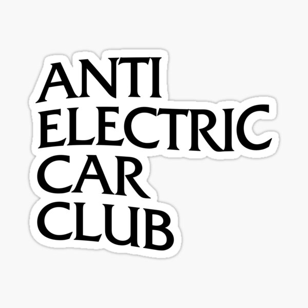 Artikel-Vorschau von Anti-Elektroauto-Club, designt und verkauft von designbykev.