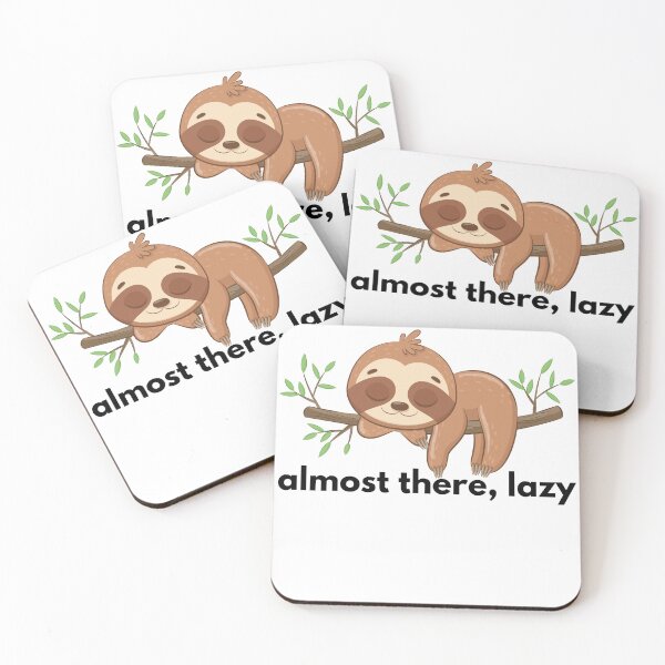 Item preview, almost there, lazy designed and sold by kestey.