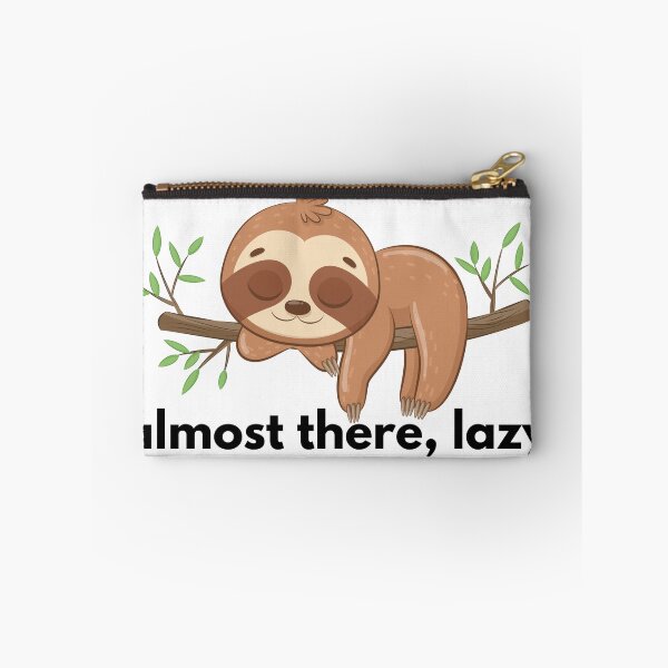 Item preview, almost there, lazy designed and sold by kestey.