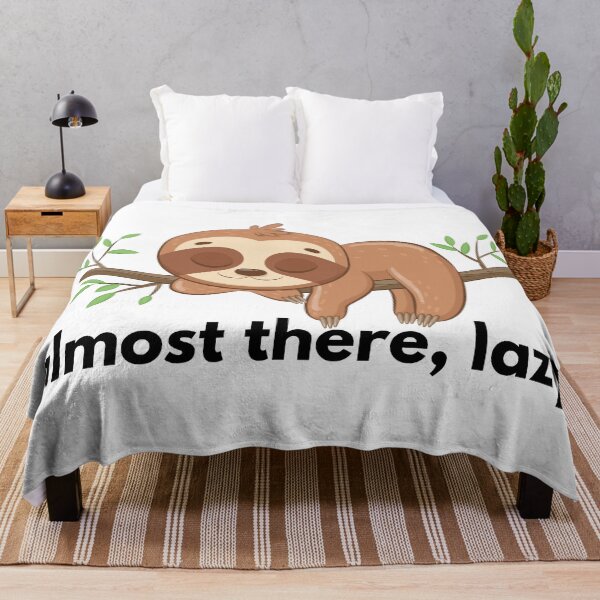 Item preview, almost there, lazy designed and sold by kestey.