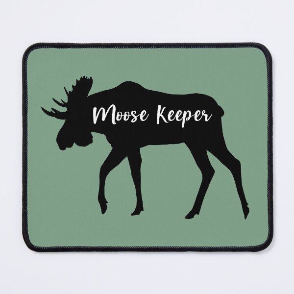 Item preview, Moose Keeper designed and sold by taylorrowan.