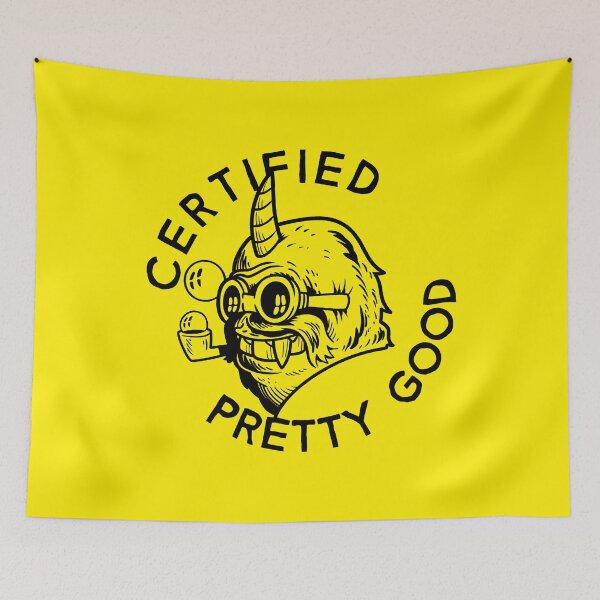 Item preview, Certified Pretty Good designed and sold by Gimetzco.