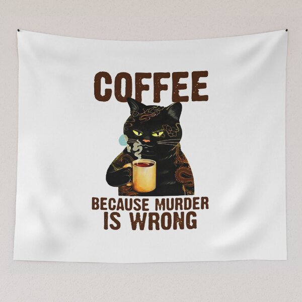 Item preview, Coffee because murder is wrong designed and sold by theStellar.
