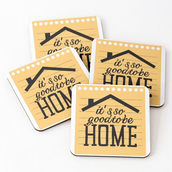 Item preview, It's So Good to Be Home designed and sold by tmachtan.