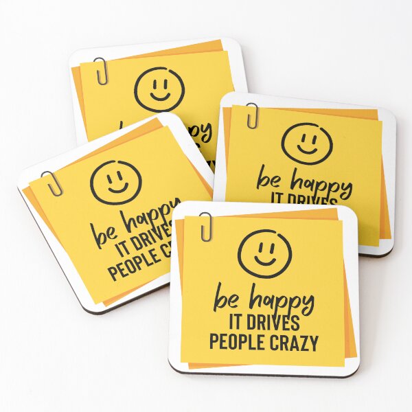 Item preview, Be Happy - It Drives People Crazy designed and sold by tmachtan.
