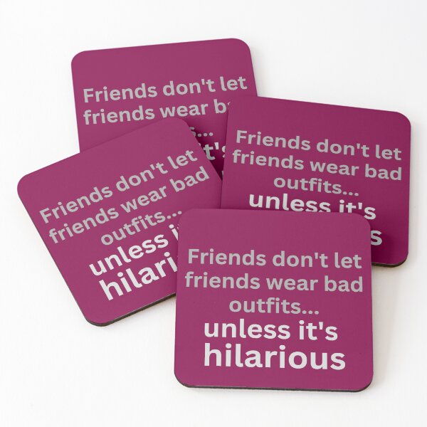 Item preview, humor friends slogan designed and sold by MerryCrown.