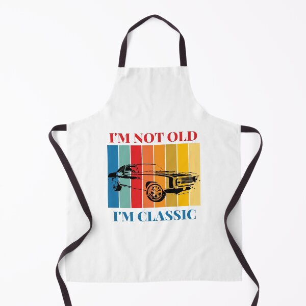 Item preview, I'm Not Old I'm Classic designed and sold by tommywvcacher.
