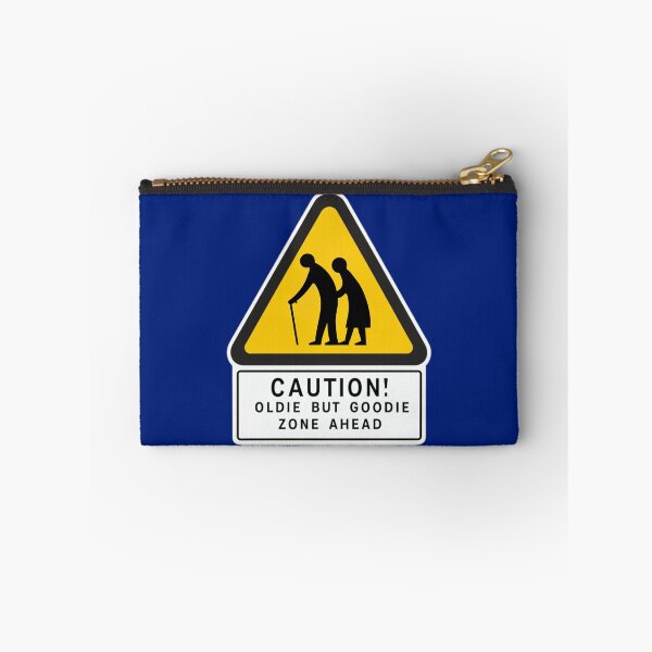 Item preview, Oldie But Goodie Zone Ahead designed and sold by Anniko Art Studio.