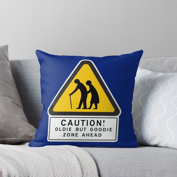Item preview, Oldie But Goodie Zone Ahead designed and sold by Anniko Art Studio.