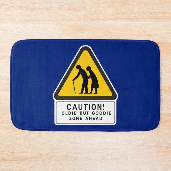Item preview, Oldie But Goodie Zone Ahead designed and sold by Anniko Art Studio.