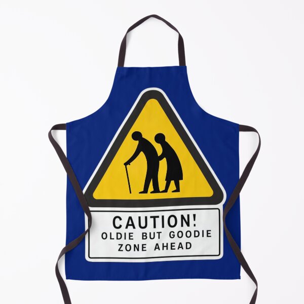 Item preview, Oldie But Goodie Zone Ahead designed and sold by Anniko Art Studio.