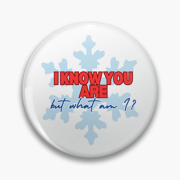 Item preview, I know you are but what am I? designed and sold by HoodRatSwagger.