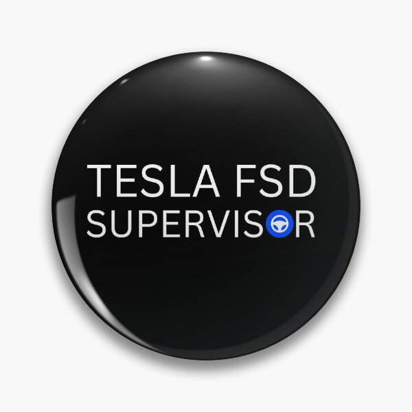 Item preview, Tesla FSD Autopilot Supervisor designed and sold by GigaTeslaFan.